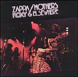 Zappa, Frank (Frank Zappa) & The Mothers Of Invention - Roxy & Elsewhere