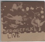 Strangefolk - LIVE