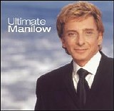 Manilow, Barry (Barry Manilow) - Ultimate Manilow