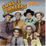 Sons Of The Pioneers - My Saddle Pals and I
