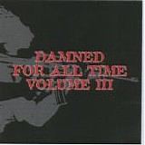 Various artists - Damned For All Time Volume III