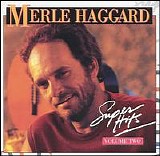 Haggard, Merle (Merle Haggard) - Super Hits Vol. 2