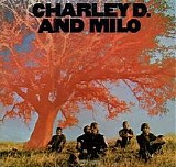 Charley D and Milo - Charley D and Milo