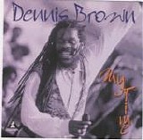 Brown, Dennis (Dennis Brown) - My Time