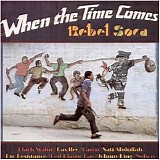 Various artists - When The Time Comes/Rebel Soca