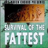 Various artists - Survival of the Fattest