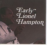 Hampton, Lionel (Lionel Hampton) - Early Lionel Hampton