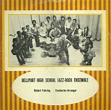 Bellport High School Jazz-Rock Ensemble - Bellport H.S. Jazz-Rock Ensemble [Volume 1]
