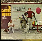 The Smothers Brothers - Mom Always Liked You Best!