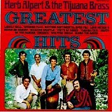 Alpert, Herb (Herb Alpert) & The Tijuana Brass (Herb Alpert & The Tijuana Brass) - Greatest Hits