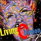 Various artists - Living In Oblivion: The 80's Greatest Hits Vol 1