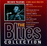 Waters, Muddy (Muddy Waters) - Chicago Blues - The Blues Collection