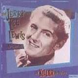 Lewis, Jerry Lee (Jerry Lee Lewis) - Jerry Lee Lewis Anthology: All Killer No Filler