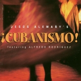 Jesus Alemany - Â¡Cubanismo!