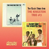 The Kingston Trio - The Kingston Trio #16 + Sunny Side!