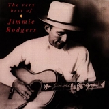 Rodgers, Jimmie (Jimmie Rodgers) (Pop Singer) - The Best of Jimmie Rodgers