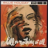 Holiday, Billie (Billie Holiday) - All Or Nothing At All: The Billie Holiday Story Vol.7