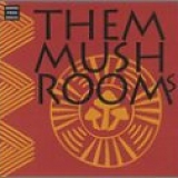 Them Mushrooms - Songs From Kenya