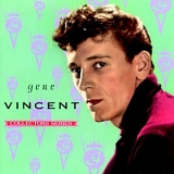 Vincent, Gene (Gene Vincent) - The Capitol Collector's Series