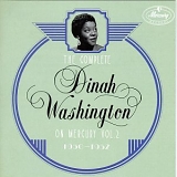 Washington, Dinah (Dinah Washington) - The Complete Dinah Washington On Mercury Volume 2 1950 - 1952