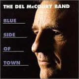 McCoury, Del (Del McCoury) Band (Del McCoury Band) - Blue Side Of Town