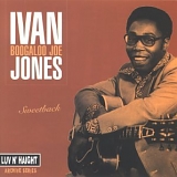 Jones, Ivan "Boogaloo Joe" (Ivan "Boogaloo Joe" Jones) - Sweetback