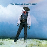 Mahal, Taj - Giant Step + De Ole Folks At Home (Reissue)