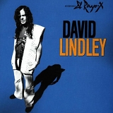 Lindley, David (David Lindley) & El Rayo-X - El Rayo X