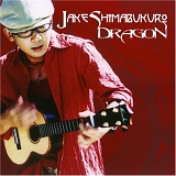 Shimabukuro, Jake (Jake Shimabukuro) - Dragon