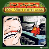 Dorough, Bob (Bob Dorough) - Too Much Coffee Man