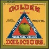 Golden Delicious - Live at the Laurelthirst