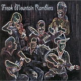 Freak Mountain Ramblers - Freak Mountain Ramblers