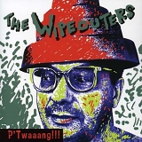 The Wipeouters - P'Twaaang!!!