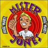 Mister Jones - Selections from Hail Mary