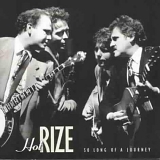 Hot Rize - So Long Of A Journey