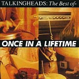 Talking Heads - The Best Of: Once In A Lifetime