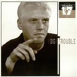 Heaven 17 - Big Trouble