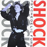 The Psychedelic Furs - Shock