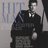 David Foster & Friends - Hit Man returns