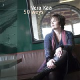 Vera Kaa - 50 Ways