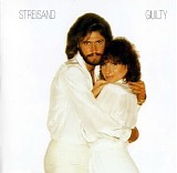 Barbra Streisand - Guilty