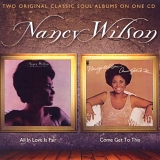 Nancy Wilson - All In Love Is Fair (1974) : Come Get To This (1975)