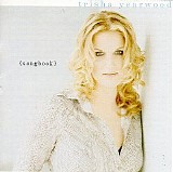 Trisha Yearwood - (Songbook) A Collection Of Hits (International edition)