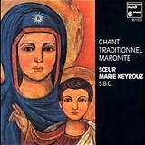 Soeur Marie Keyrouz - Traditional Maronite Chants
