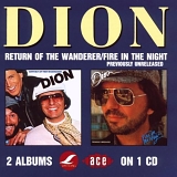 Dion - Return Of The Wanderer (1978 )/Fire In The Night (1979)