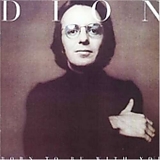 Dion - Born To Be With You (1975) / Streetheart (1976)