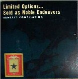 Various artists - Limited Options...Sold as Noble Endeavors