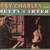 Ray Charles - Ray Charles & Betty Carter