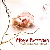 Moya Brennan - An Irish Christmas