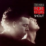 Tears For Fears - Shout